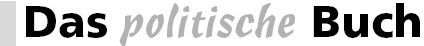 Das politische Buch